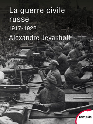 cover image of La guerre civile russe--1917-1922